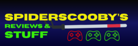 SpiderScooby’s Reviews & Stuff
